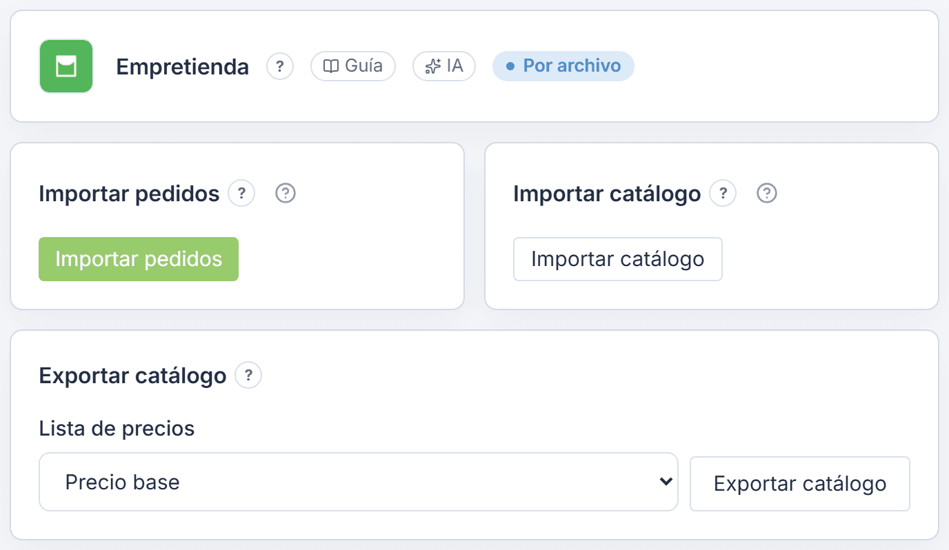 Pantalla de Empretienda con las tarjetas Importar pedidos, Importar catálogo y Exportar catálogo