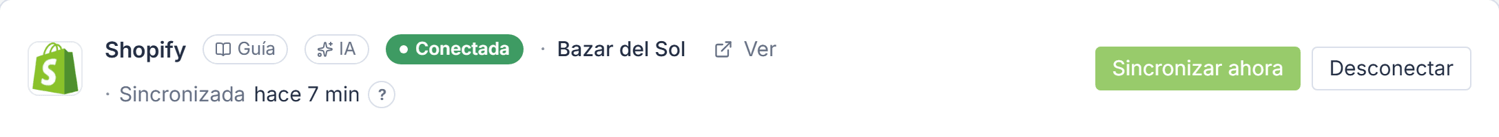Franja de Shopify conectada: estado Conectada, nombre de la cuenta, hace cuánto se sincronizó y los botones Sincronizar ahora y Desconectar