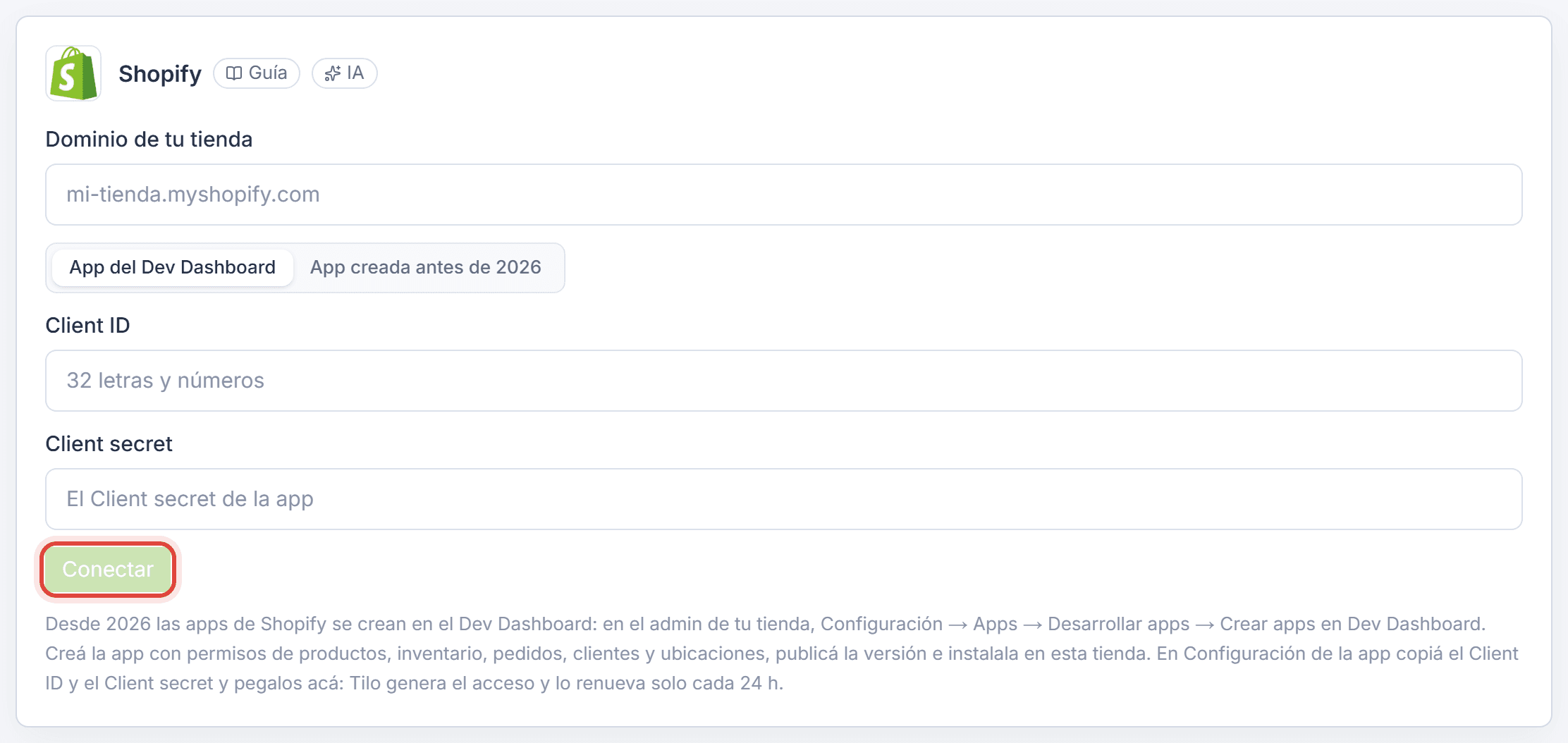 Formulario de conexión de Shopify con Dominio de tu tienda, el selector App del Dev Dashboard o App creada antes de 2026, Client ID y Client secret